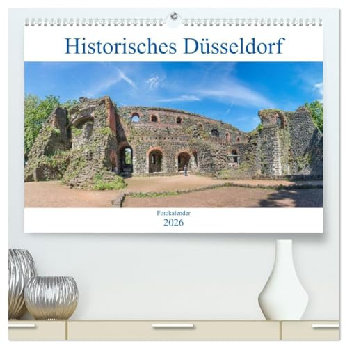 Historisches Düsseldorf (hochwertiger Premium Wandkalender 2026 DIN A2 quer), Kunstdruck in Hochglanz: Der Kalender zeigt das historische Düsseldorf ... und seinen schönsten Seiten. (CALVENDO Orte)