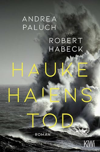 Hauke Haiens Tod: Roman | Das Buch zum ARD-Fernsehfilm Die Flut – Tod am Deich