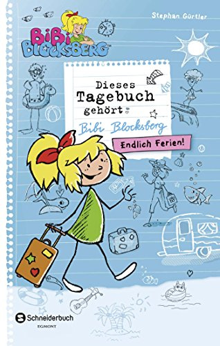 Bibi Blocksberg - Dieses Tagebuch gehört Bibi Blocksberg: Endlich Ferien!