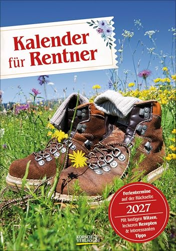 Kalender für Rentner 2027: Praktischer Rentnerkalender mit Zusatzinformationen. Wandkalender mit Sprüchen. 23,5 x 33,5 cm