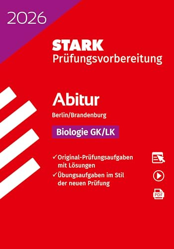STARK Biologie GK/LK - Abitur 2026 Berlin/Brandenburg - Prüfungsvorbereitung (Abitur-Prüfungen)