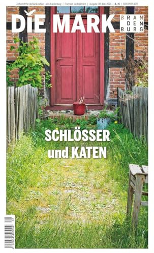 Schlösser und Katen (Die Mark Brandenburg)