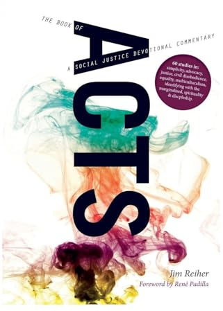 Acts: A Social Justice Devotional Commentary