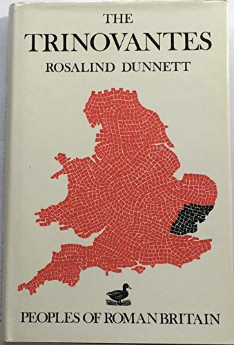 The Trinovantes (Peoples of Roman Britain)