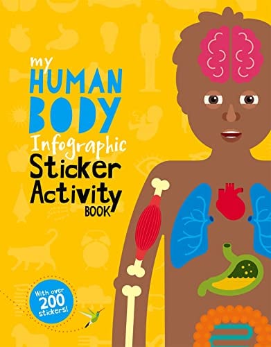 My Human Body Infographic Sticker Activity Book (My Infographic Sticker Activity Book)