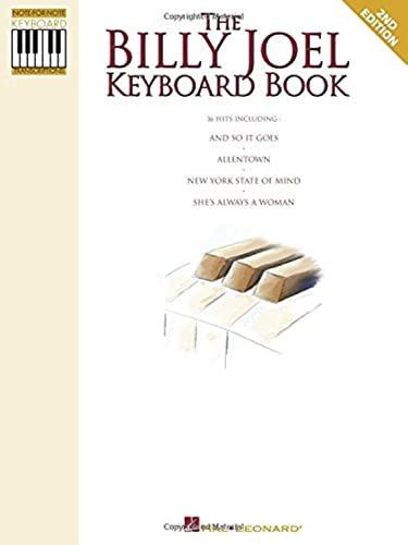 The Billy Joel Keyboard Book.: Note-For-Note Keyboard Transcriptions