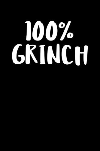 100 Grinch: Notizbuch Journal Tagebuch 100 linierte Seiten | 6x9 Zoll (ca. DIN A5)