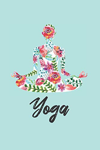 Yoga Notizbuch: Yoga Notebook Notizheft | 120 Seiten Notizbuch, punktiert (Dot-Grid), DIN A5 Journal, Stabiles Softcover | Ideal als Yoga Trainingsbuch, Tagebuch oder normales Notizbuch