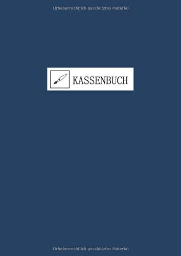 Kassenbuch: Einfache Buchführung für Selbständige, Vereine oder Kleingewerbe | DIN A4 | 110 Seiten
