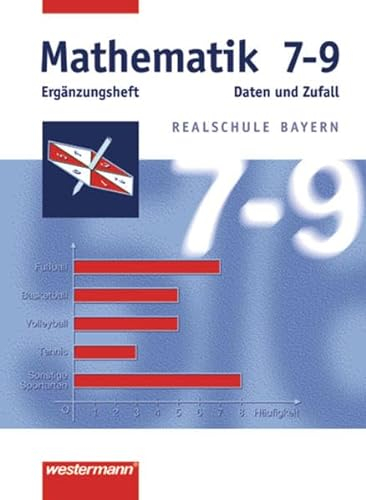 Mathematik Realschule Bayern: Mathematik - Ausgabe 2001 für Realschulen in Bayern: Daten und Zufall 7-9 (30er Set)
