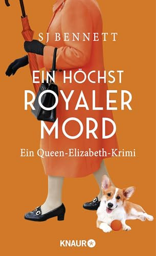 Ein höchst royaler Mord: Ein Queen-Elizabeth-Krimi (Die Fälle Ihrer Majestät, Band 3)