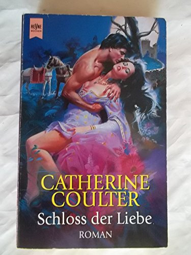 Schloss der Liebe. Roman