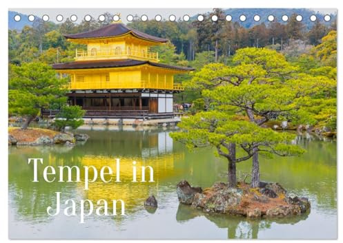 Tempel in Japan (Tischkalender 2026 DIN A5 quer), CALVENDO Monatskalender: japanische Kultur und Glaube (CALVENDO Orte)