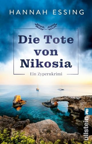 Die Tote von Nikosia: Ein Zypernkrimi | Gewinner des Krimipreis HARZER HAMMER 2024 | »Überraschend, spannend, atmosphärisch dicht und voller raffinierter Täuschungen« Remy Eyssen