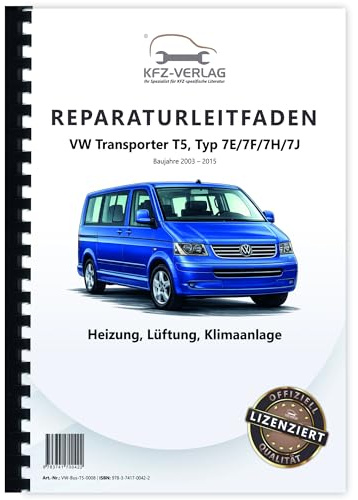 VW Transporter T5 2003-2015 Heizung Belüftung Klimaanlage Reparaturanleitung