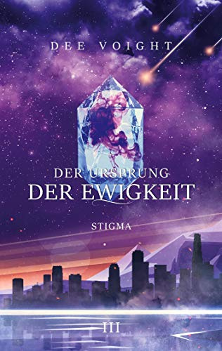 Der Ursprung der Ewigkeit: Stigma