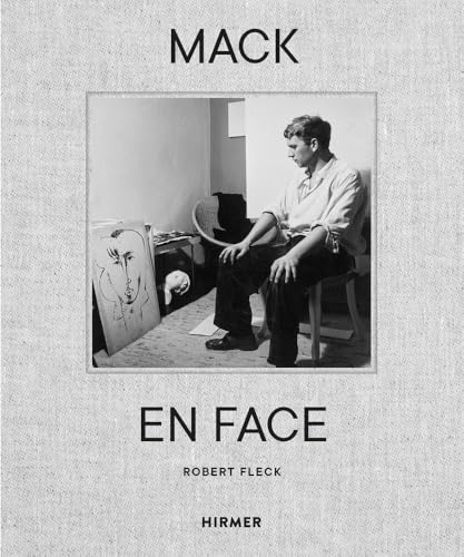 Mack - En Face: Ein Künstlerleben