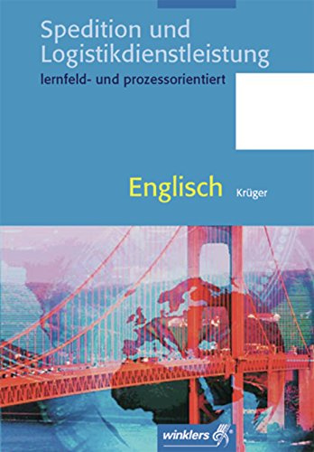 Spedition und Logistikdienstleistung: Englisch: Schülerband: Englisch Schulbuch