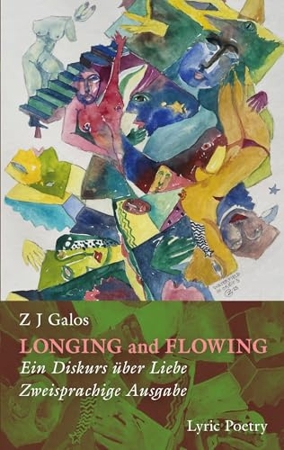 Longing and Flowing: Ein Diskurs über Liebe