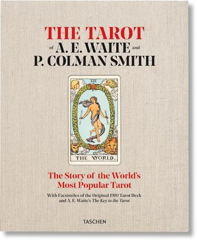 The Tarot of A.E. Waite and P. Colman Smith
