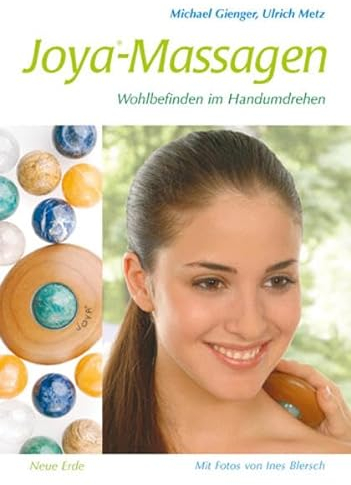Joya-Massagen: Wohlbefinden im Handumdrehen