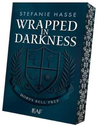 Wrapped in Darkness (Horus-Bell-Prep-Reihe)