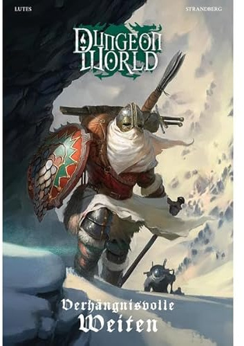 Verhängnisvolle Weiten (Dungeon World)
