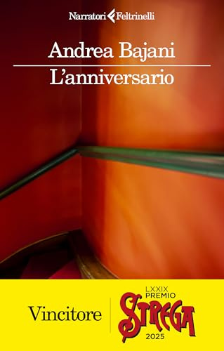 L'anniversario: un romanzo (I narratori)