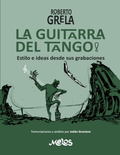 Roberto Grela, la guitarra del tango