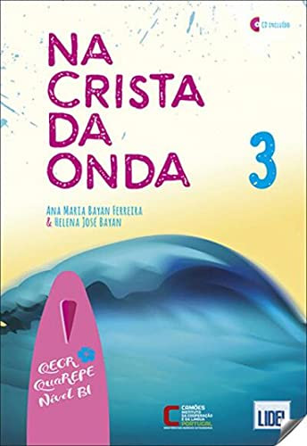 Na Crista Da Onda 3 Alumno: Livro do Aluno + CD audio 3 (B1) (GRAMATICA PORTUGUESA)