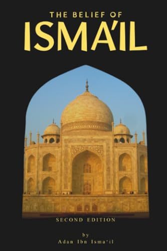 The Belief of Isma'il
