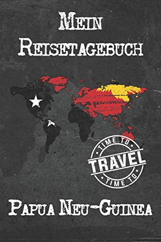 Mein Reisetagebuch Papua Neu-Guinea: 6x9 Reise Journal I Notizbuch mit Checklisten zum Ausfüllen I Perfektes Geschenk für den Trip nach Papua Neu-Guinea für jeden Reisenden