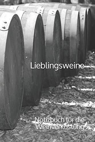 Lieblingsweine: Notizbuch für die Weinverkostung