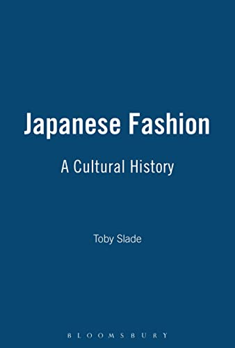 Japanese Fashion: A Cultural History
