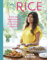 Pimp My Rice: Global dishes from the Mowgli Home Kitchen: Over 100 inspirational rice recipes from around the world
