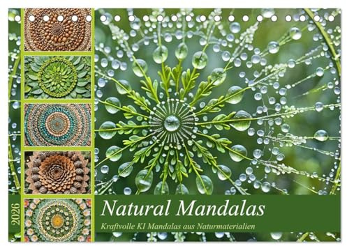 Natural Mandalas - Kraftvolle KI Mandalas aus Naturmaterialien (Tischkalender 2026 DIN A5 quer), CALVENDO Monatskalender: Harmonie und Kraft mit Mandalas aus Naturmaterialien. (CALVENDO Kunst)