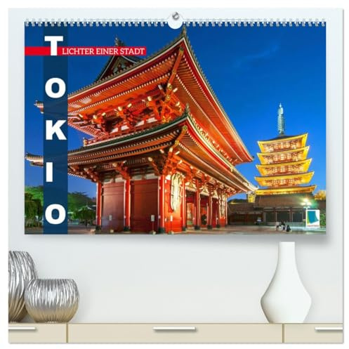 Tokio: Lichter einer Stadt (hochwertiger Premium Wandkalender 2026 DIN A2 quer), Kunstdruck in Hochglanz: Tokio: Japans Haupstadt bei Nacht (CALVENDO Orte)