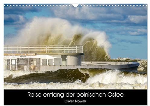 Reise entlang der polnischen Oststee (Wandkalender 2026 DIN A3 quer), CALVENDO Monatskalender: Eine Reise entlang der polnischen Osteeküste in 12 Bildern (CALVENDO Natur)