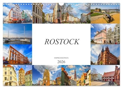 Rostock Impressionen (Wandkalender 2026 DIN A3 quer), CALVENDO Monatskalender: Zwölf einmalig schöne Bilder der Stadt Rostock (CALVENDO Orte)