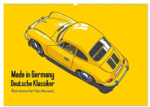Made in Germany - Illustrationen deutscher Oldtimer (Wandkalender 2026 DIN A2 quer), CALVENDO Monatskalender: Illustrationen deutscher klassischer Automobile der 60er Jahre (CALVENDO Mobilitaet)