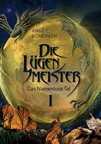 Die Lügenmeister: Das Namenlose Tal