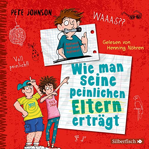 Wie man seine peinlichen Eltern erträgt (Eltern 2): 3 CDs