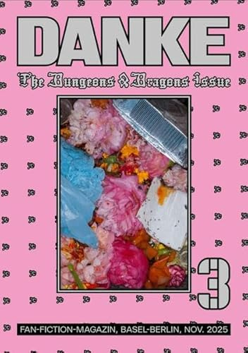 DANKE: Das Fan-Fiction-Magazin, Ausgabe 3