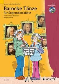 Barocke Tänze: 2 Sopran-Blockflöten. (Spiel und Spaß mit der Blockflöte)