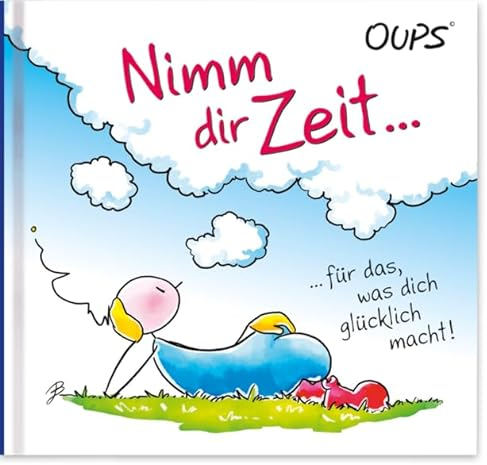 Nimm dir Zeit: Oups Minibuch