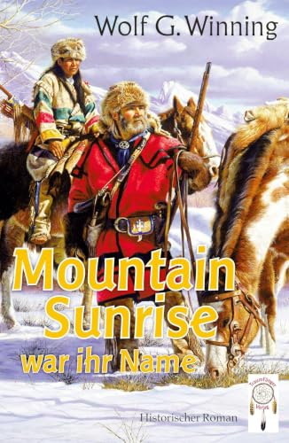 Mountain Sunrise war ihr Name