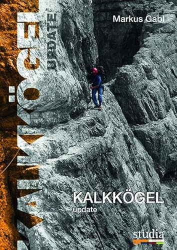 Kalkkögel update: Ernstes Alpinklettern in den Kalkkögeln