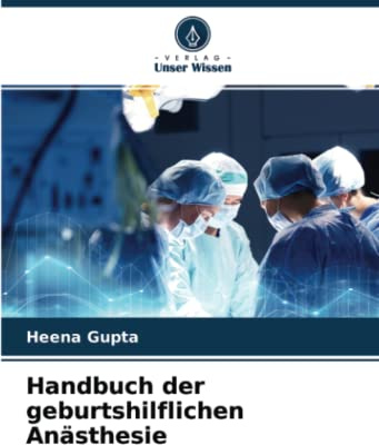 Handbuch der geburtshilflichen Anästhesie