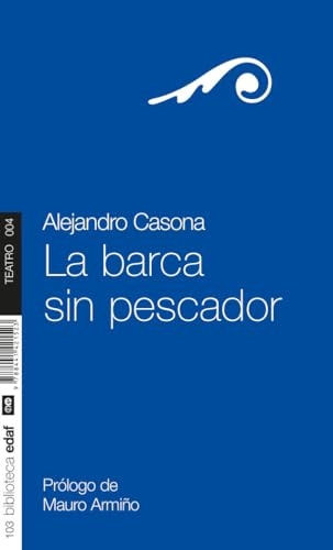 Barca Sin Pescador,La