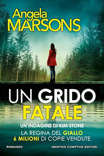 Un grido fatale (Nuova narrativa Newton)